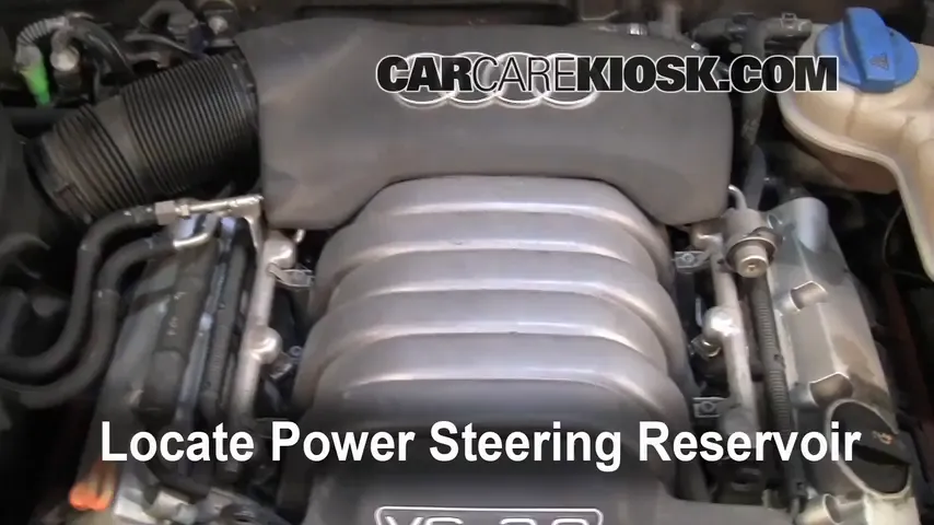 2004 Audi A6 3.0L V6 Power Steering Fluid Add Fluid
